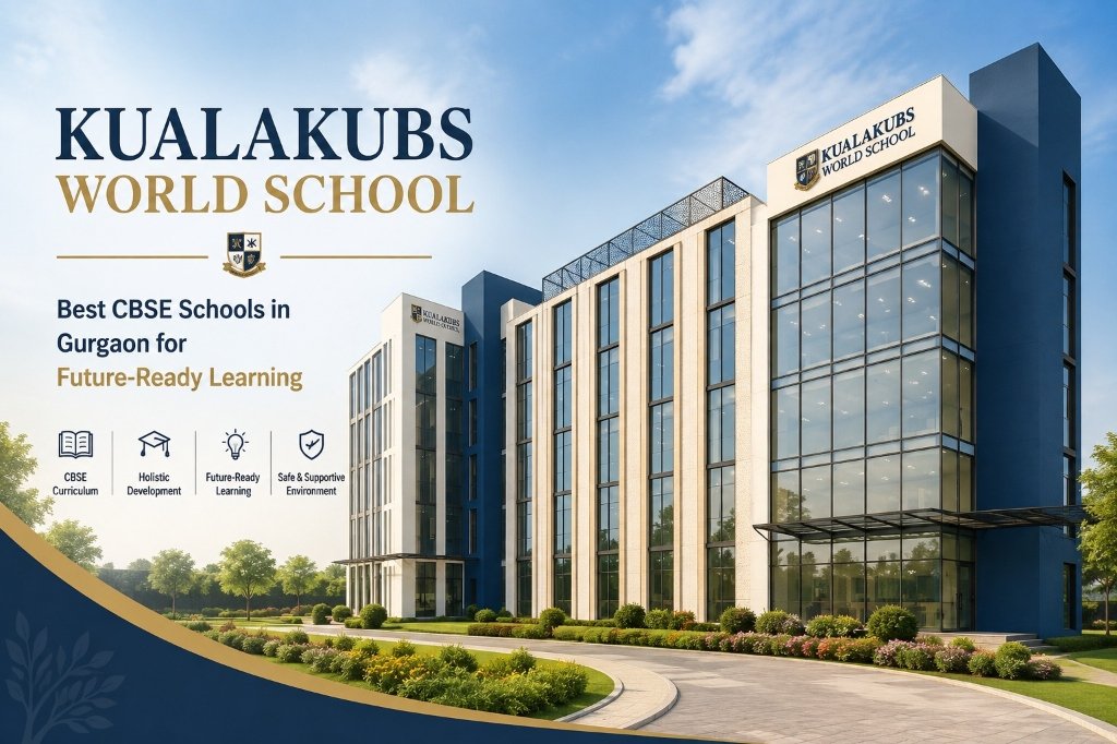 CBSE Schools Near Me: How to Find the Right Fit in Gurgaon